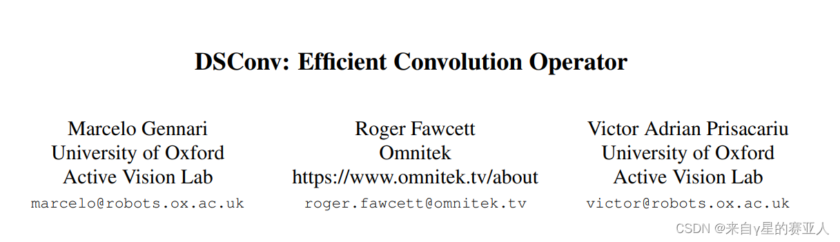 【论文笔记】IEEE | 一种新卷积 DSConv: Efficient Convolution Operator