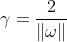 \gamma=\frac{2}{\|\omega\|}