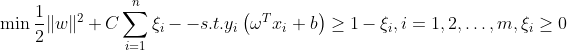 \min \frac{1}{2}\|w\|^{2}+C \sum_{i=1}^{n} \xi_{i} -- s . t . y_{i}\left(\omega^{T} x_{i}+b\right) \geq 1-\xi_{i} , i=1,2, \ldots, m,\xi_{i}\geq0